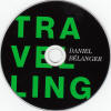 Daniel Bélanger - Traveling 2020 (cd)