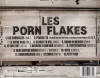 Les Porn Flakes - Porn Flakes 2005 (dos)